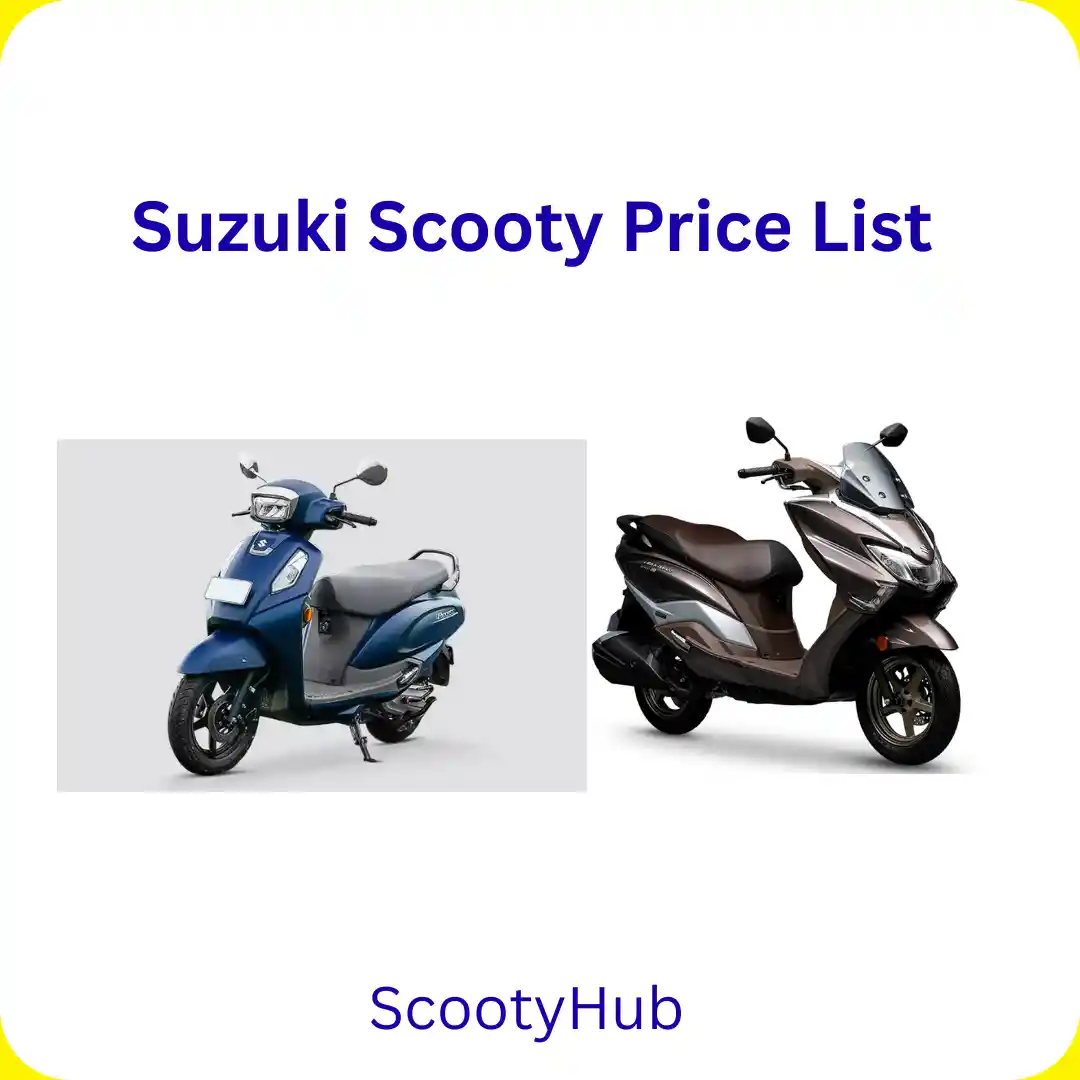 Read more about the article Suzuki Scooty Price List 2025 – Complete Overview (Updated Prices)