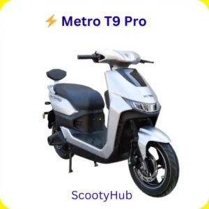 Read more about the article Metro T9 Pro Electric Scooty – Specifications, Range, Build Quality, and Real-World Use